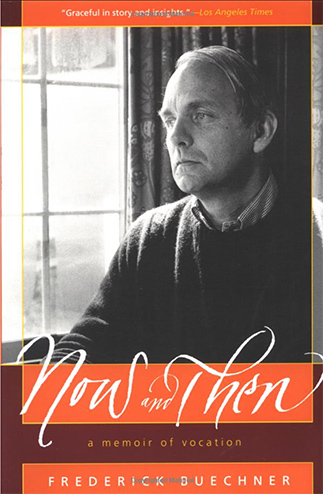 A Memoir of Vocation by Frederick Buechner